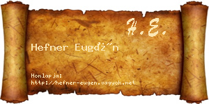 Hefner Eugén névjegykártya